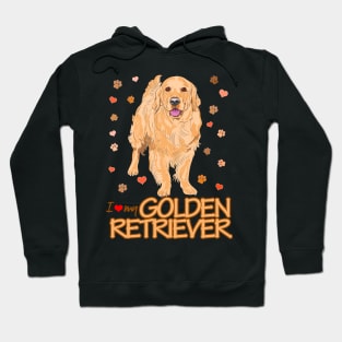 I love my Golden Retriever! Especially for Golden owners! Hoodie